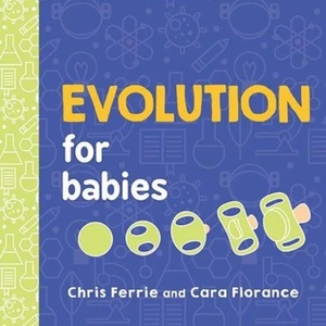 Evolution for Babies (ISBN: 9781492671152)
