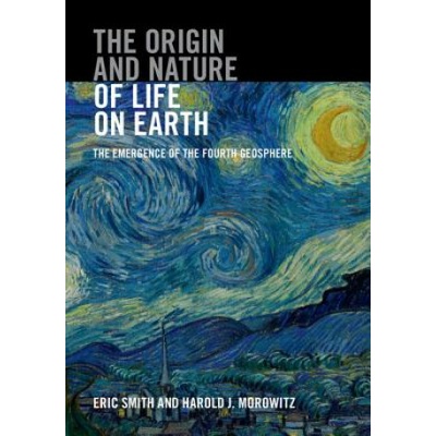 Origin and Nature of Life on Earth - Smith Eric