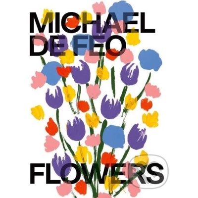 Flowers - Michael De Feo