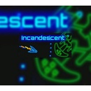 Incandescent