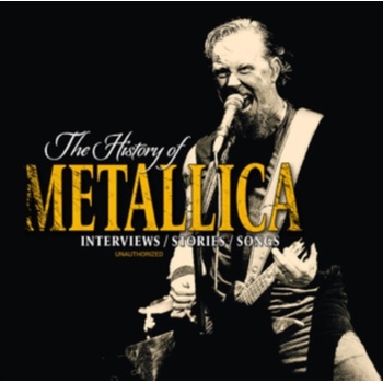 The History of Metallica - Metallica CD