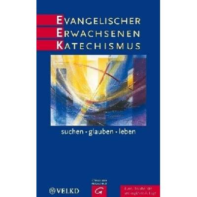 Evangelischer Erwachsenenkatechismus