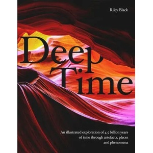 Deep Time | RILEY BLACK (ISBN: 9781787397439)