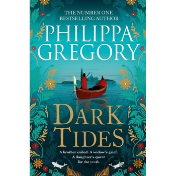 Dark Tides - Philippa Gregory