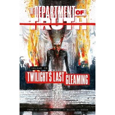 The Department of Truth Volume 6 | Martin Simmonds, Letizia Cadonici, Jordie Bellaire