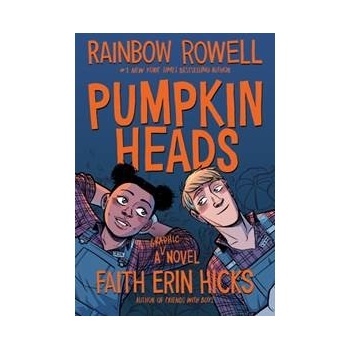 Pumpkinheads - Rainbow Rowell