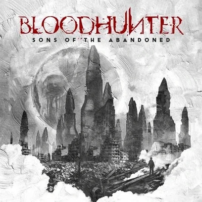 Bloodhunter - Sons Of The Abandoned [CD]