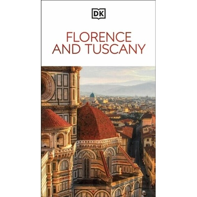 Florence and Tuscany - DK Travel