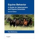 Equine Behavior McGreevy Paul