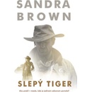 Slepý tiger - Brown Sandra
