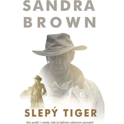 Slepý tiger - Brown Sandra