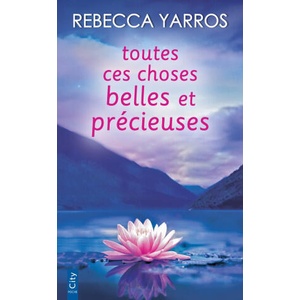Toutes ces choses belles et précieuses (ISBN: 9782824625164)