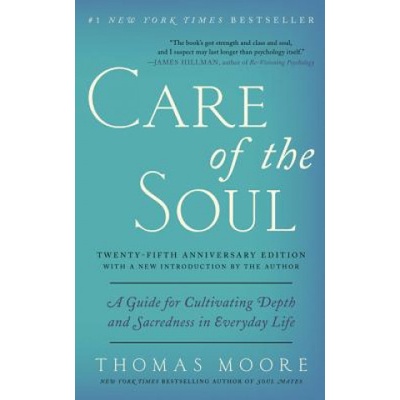 Care of the Soul Moore Thomas