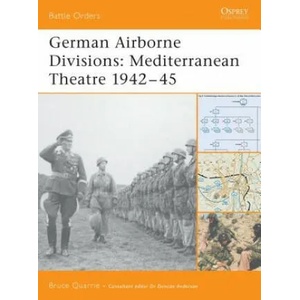 German Airborne Divisions | Bruce Quarrie (ISBN: 9781841768281)