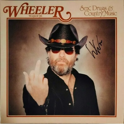 Wheeler Walker Jr Wheeler Walker Jr. - Sex, Drugs & Country Music (LP) (793888919013)