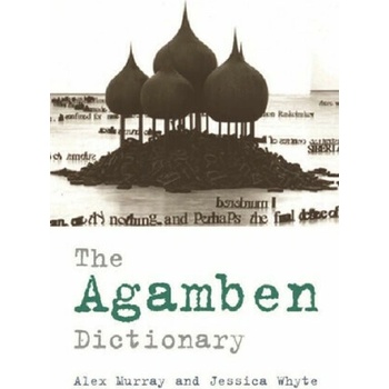 The Agamben Dictionary