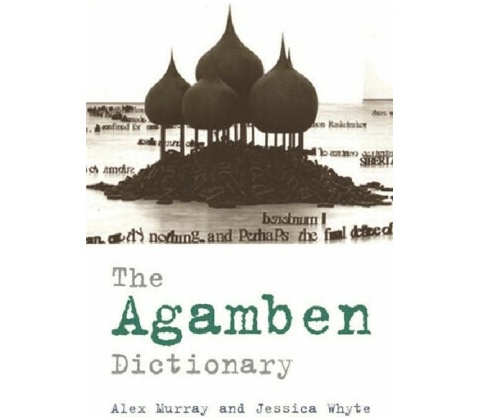 The Agamben Dictionary