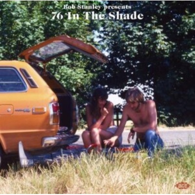 Bob Stanley Presents 76 in the Shade LP