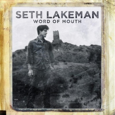 Word of Mouth - Seth Lakeman CD