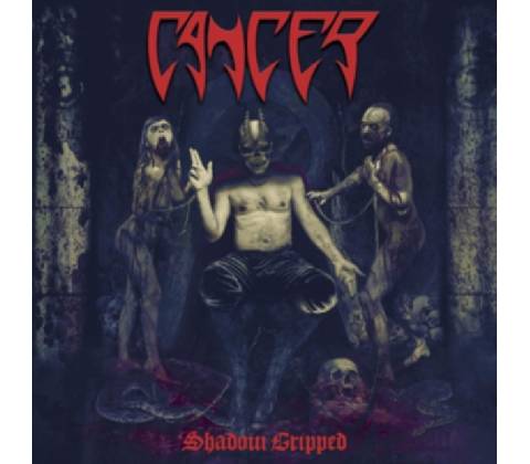 CANCER - SHADOW GRIPPED