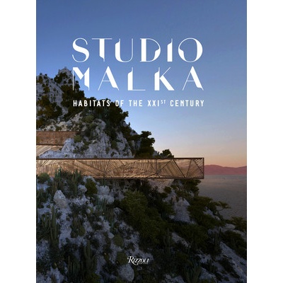 Studio Malka: Habitats of the Twenty-First Century Malka Stphane