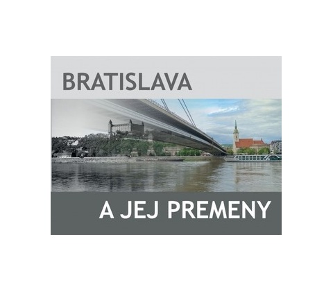 Premeny Bratislavy 2