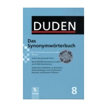 Duden in 12 Bänden - Das Synonymwörterbuch s CD-ROM Bd. 08, 5. vydání 2010