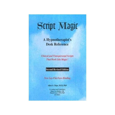 A Hypnotherapist's Desk Reference Script Magic