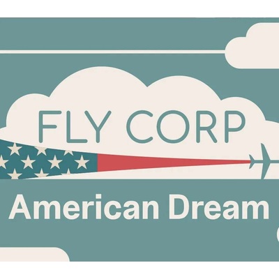 Fly Corp - American Dream