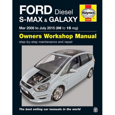 Ford S Max & Galaxy Diesel Owners Workshop Manual Anon