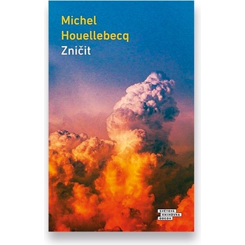 Zničit - Michel Houellebecq