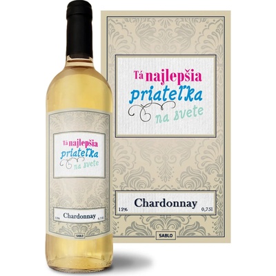 Sablio Tá najlepšia priateľka na svete Chardonnay biele suché víno 12 % 0,75 l (čistá fľaša)