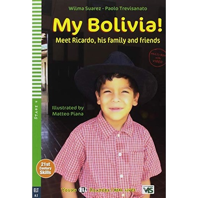 Teen ELI Readers: My Bolivia + Downloadable Multimedia