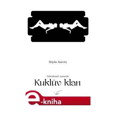 Kuklův klan. Dobrodružné romanetto - Štěpán Kučera
