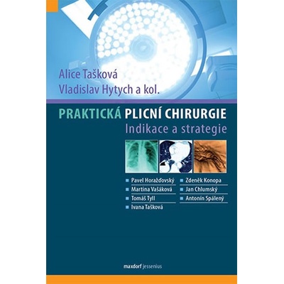 Praktická plicní chirurgie - Vladislav Hytych, Alice Tašková