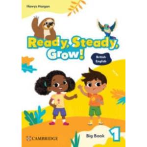 Ready, Steady, Grow! Level 1 Big Book British English | Hawys Morgan (ISBN: 9781009799751)