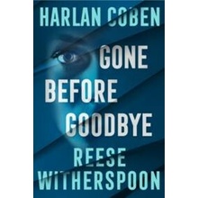 Gone Before Goodbye - Reese Witherspoon