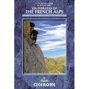 Via Ferratas of the French Alps | Richard Miller (2014)