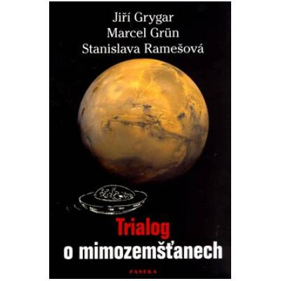Trialog o mimozemšťanech