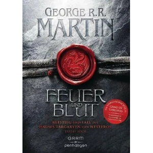 Feuer und Blut - Erstes Buch | George R. R. Martin, Andreas Helweg (ISBN: 9783764532239)