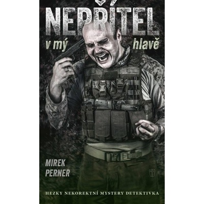 Nepřítel v mé hlavě