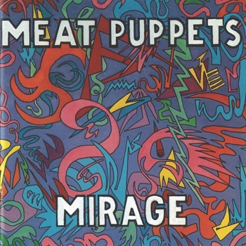 Meat Puppets - Mirage (LP) (020286242512)