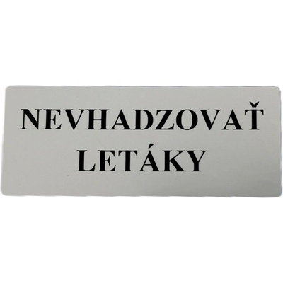 Menovka na prilepenie "Nevhadzovať letáky"