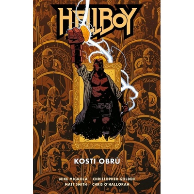 Hellboy: Kosti obrů - Mike Mignola