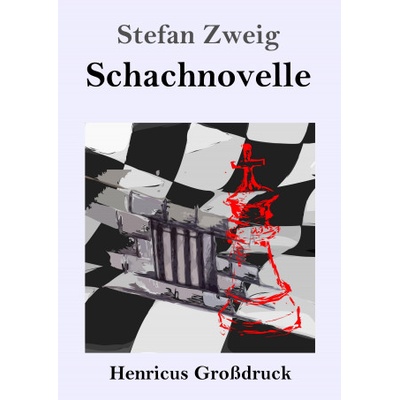 Schachnovelle (Großdruck) | Stefan Zweig