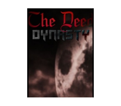 The Deed: Dynasty