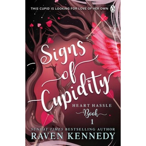 Signs of Cupidity | Raven Kennedy (2023)