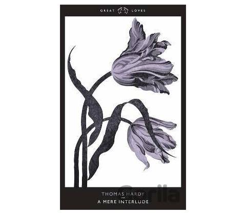 A Mere Interlude - Thomas Hardy