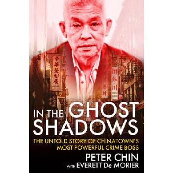 IN THE GHOST SHADOWS | CHIN PETER