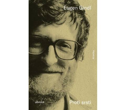 Proti srsti - Eugen Gindl
